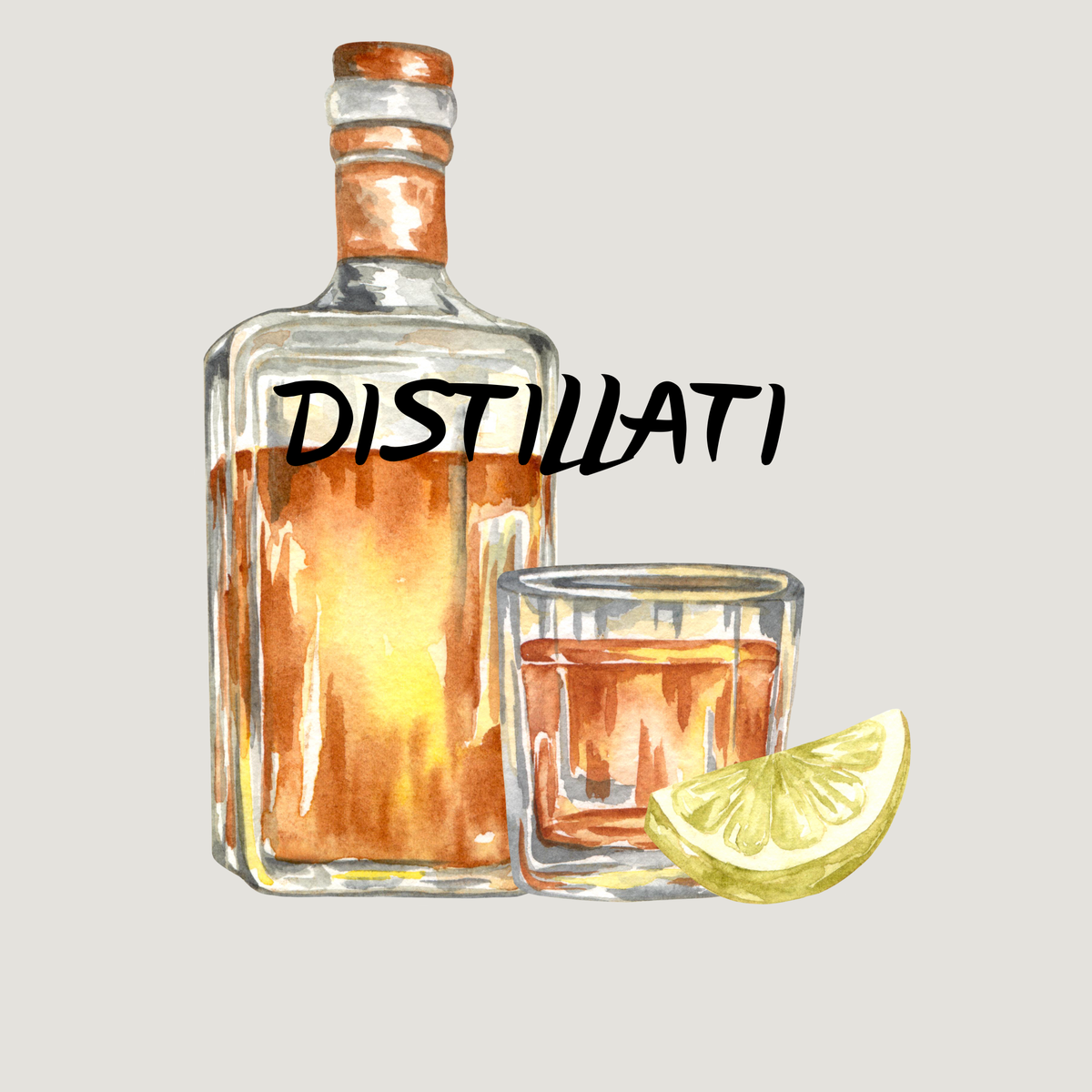 DISTILLATI